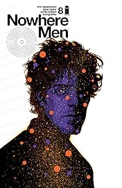 Nowhere Men #8