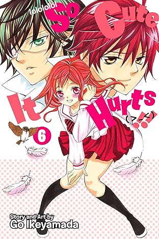 So Cute It Hurts!! Vol. 6