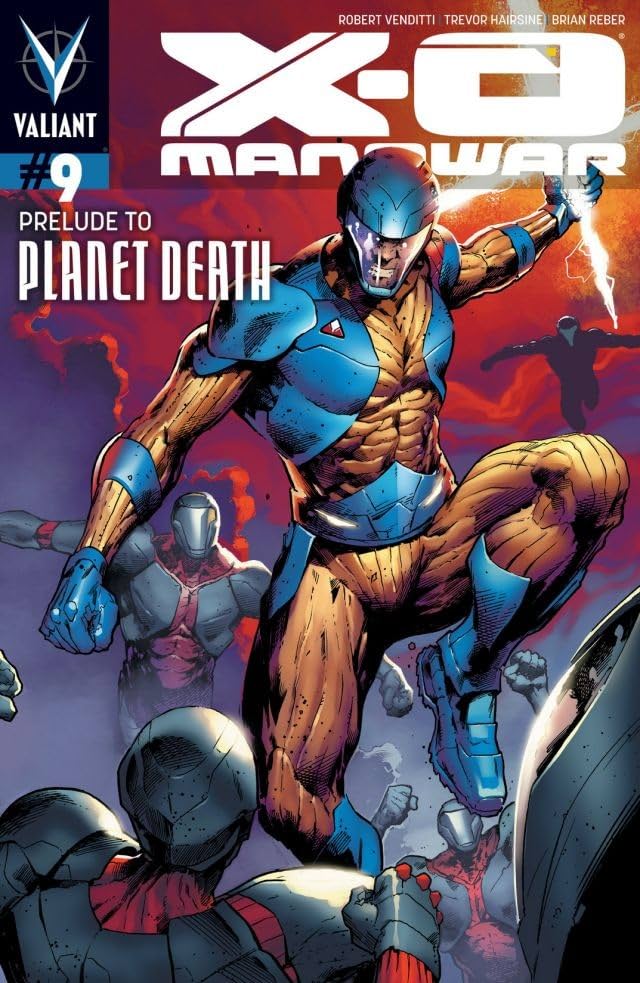 X-O Manowar (2012- ) #9: Digital Exclusives Edition