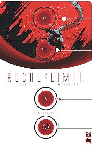 Roche Limit Vol. 1: Singularité