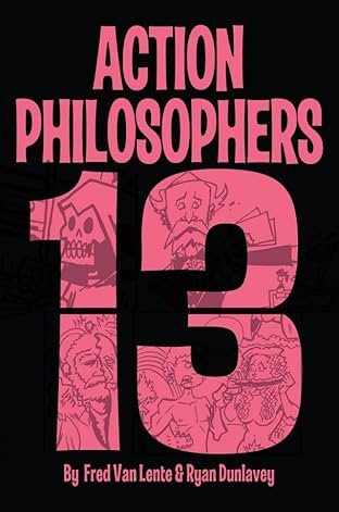 Action Philosophers #13: Digital Exclusive!