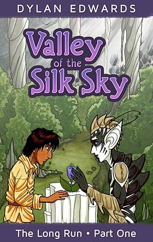 Valley of the Silk Sky Vol. 1