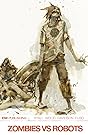 Zombies vs. Robots (2015-) Vol. 2: War! 'Bots!