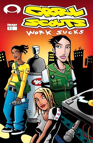 Grrl Scouts Vol. 2: Work Sucks #1