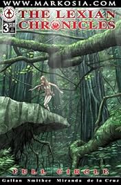 The Lexian Chronicles #3 (of 12)