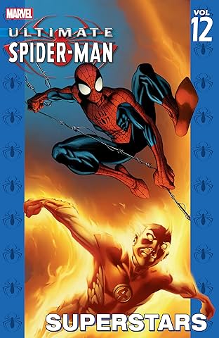 Ultimate Spider-Man Vol. 12: Superstars