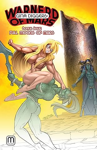 Gina Diggers: Warnerd of Mars - Bonus Issue Full Moons of Mars