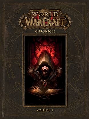 World of Warcraft Chronicle Vol. 1