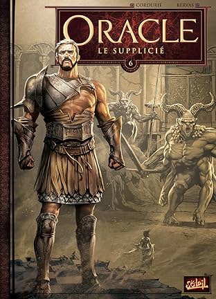 Oracle Vol. 6: Le Supplicié