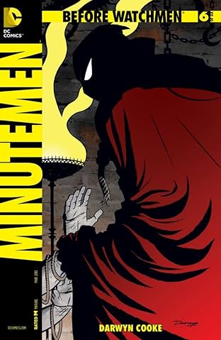 Before Watchmen: Minutemen #6 (of 6)