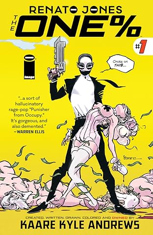Renato Jones: The One Percent #1