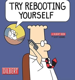 Dilbert Vol. 28: Try Rebooting Yourself