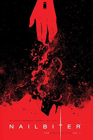 Nailbiter: Deluxe Edition Vol. 1