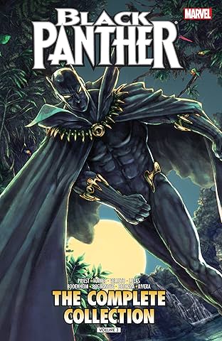 Black Panther by Christopher Priest: The Complete Collection Vol. 3