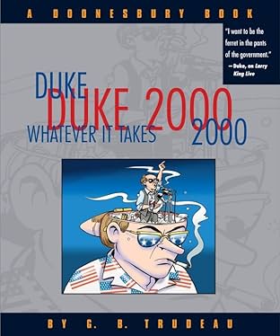 Doonesbury Vol. 20: Duke 2000: Whatever It Takes