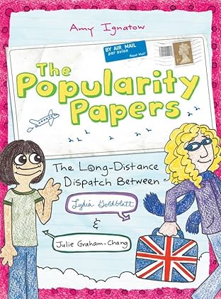 The Popularity Papers Vol. 2: The Long-Distance Dispatch Between Lydia Goldblatt and Julie Graham-Chang