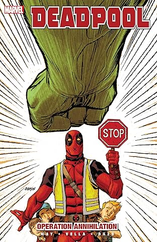 Deadpool Vol. 8: Operation Annihilation