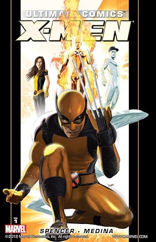 Ultimate Comics X-Men By Nick Spencer Vol. 1