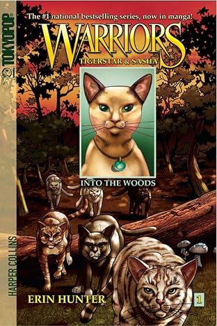 Warriors: Tigerstar & Sasha Vol. 1: Into the Woods