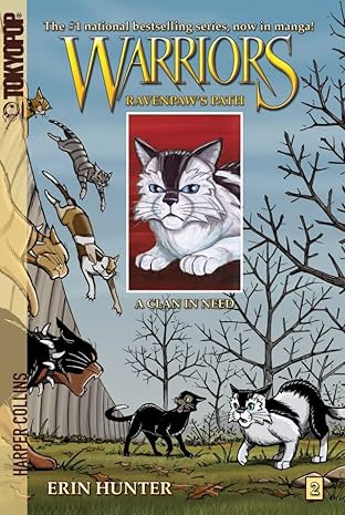 Warriors: Ravenpaw's Path Vol. 2: A Clan in Need