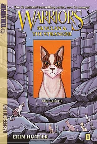 Warriors: Skyclan and the Stranger Vol. 1: The Rescue