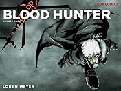 Blood Hunter #1