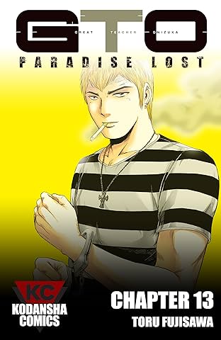 GTO: Paradise Lost #13