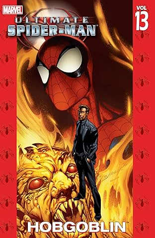 Ultimate Spider-Man Vol. 13: Hobgoblin