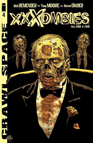 Crawl Space: XXXombies #4 