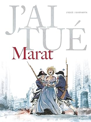 J'ai tué: Marat
