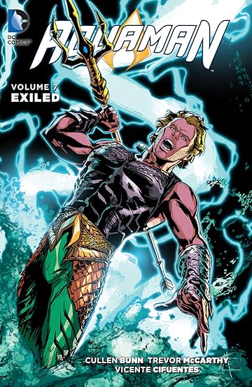 Aquaman (2011-2016) Vol. 7: Exiled