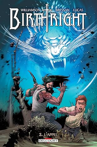 Birthright Vol. 2: L'appel