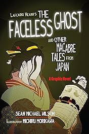 Lafcadio Hearn's "The Faceless Ghost" and Other Macabre Tales from Japan