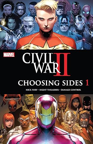 Civil War II: Choosing Sides (2016) #1 (of 6)