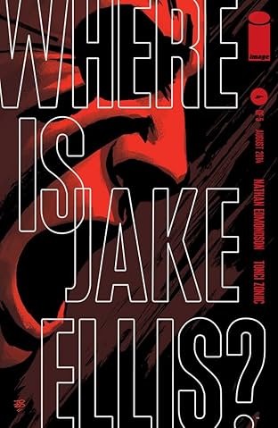 Where Is Jake Ellis? #4 (of 5)