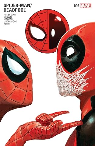 Spider-Man/Deadpool (2016-2019) #6
