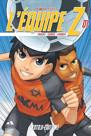 L'équipe Z Vol. 1