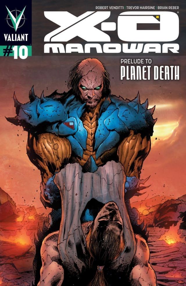 X-O Manowar (2012- ) #10: Digital Exclusives Edition