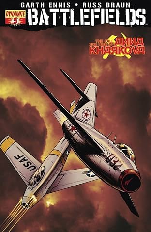 Garth Ennis' Battlefields #5 (of 6): The Fall and Rise of Anna Kharkova - Part 2