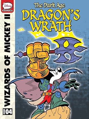 Wizards of Mickey II: The Dark Age #4: The Dragon's Wrath