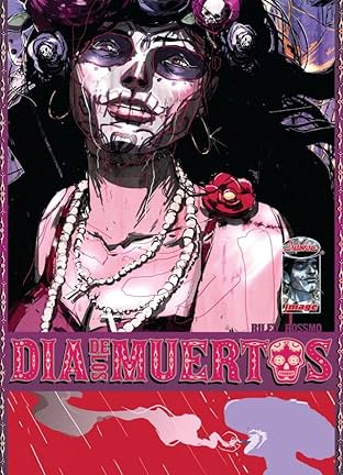 Dia De Los Muertos #2 (of 3)