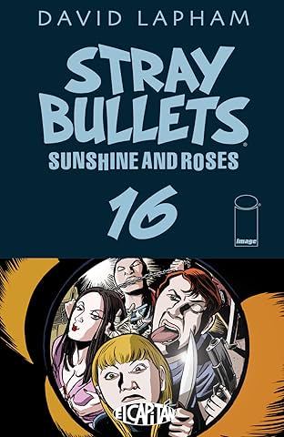 Stray Bullets: Sunshine & Roses #16