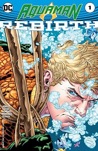 Aquaman: Rebirth (2016) #1