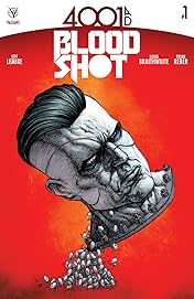 4001 A.D.: Bloodshot #1: Digital Exclusives Edition