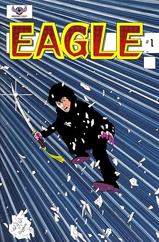 Eagle The Original Adventures #1