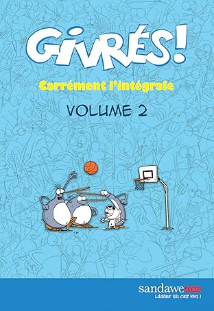 Givrés ! Vol. 2
