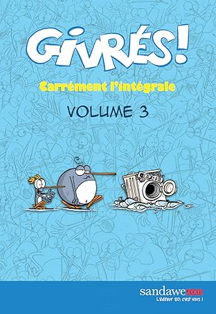 Givrés ! Vol. 3