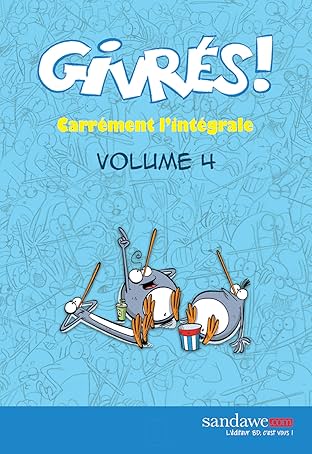 Givrés ! Vol. 4