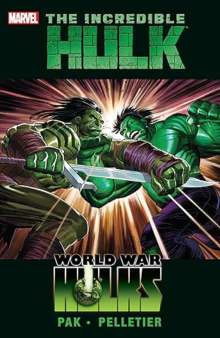 Incredible Hulk Vol. 3: World War Hulks