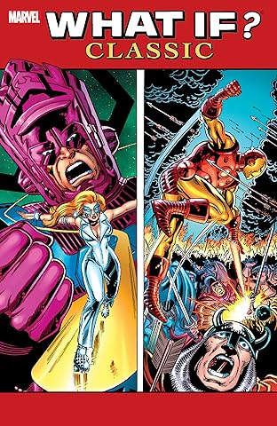 What If? Classic Vol. 6